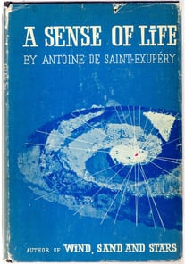 Front cover of Antoine de Saint Exupery's book ‘A Sense of Life’