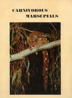 February 1982 Royal Zoological Society of New South Wales book titled ‘Carnivorous Marsupials’ dedicating two chapters to the thylacine, referencing Jeremy’s six year search