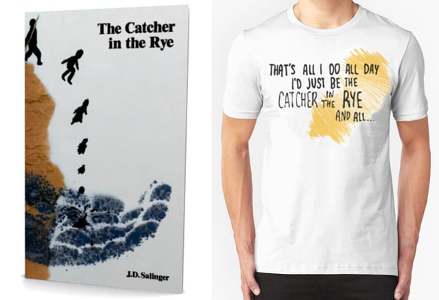 Cover of the book ‘Catcher in the Rye’ next to a tshirt with a phrase from the book