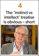 Thumbnail of Video/Freedom Essay 4: The ‘instinct vs intellect’ treatise is obvious - short