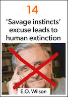 Thumbnail for Freedom Essay 14: Savage instinct excuse leads to human extinction