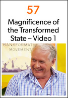 Thumbnail for Freedom Essay 57: Magnificence of the Transformed State - Video 1