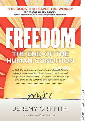 Front cover of ‘FREEDOM: The End Of The Human Condition’