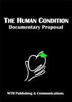The Human Condition Documentary Proposal front cover - World Transformation Movement image