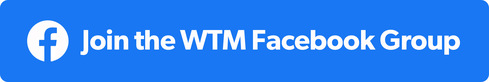 Join the WTM Facebook Group