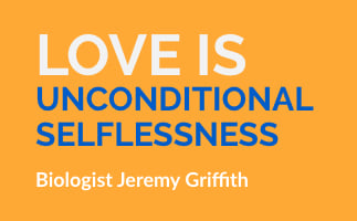 Love is unconditional selfishness text