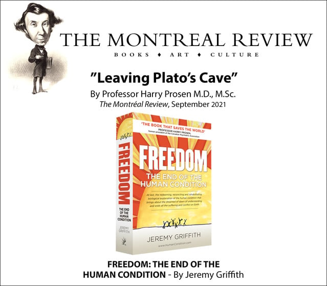 Book Review of Jeremy Griffith's 'Freedom', by Dr Harry Prosen, September 2021, The Montreal Review