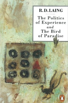 Cover of R.D. Laing’s book ‘The Politics of Experience and The Bird of Paradise’