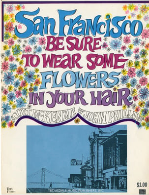 Colorful flowers and text ‘Be sure to wear som flowers in your hair on Scott McKenzie’s 1967 ‘San Francisco’ album cover