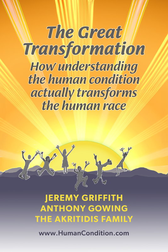 ‘The Great Transformation: How understanding the human condition actually transforms the human race’, by Jeremy Grifftih, Anthony Gowing and The Akritidis Family, front cover