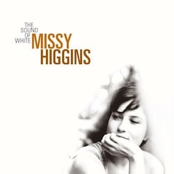 Missy Higgins' The Sound of White