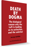 Cover of the book Death by Dogma - available from the World Transformation Movement