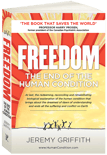 ‘FREEDOM: The End Of The Human Condition’ SYNOPSIS & CHAPTER SUMMARIES