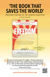 FREEDOM: The End Of The Human Condition Public Relations Material For Launch