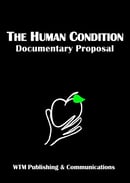Human Condition Documentary Proposal cover