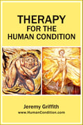 ‘Therapy For The Human Condition’ book cover by Jeremy Griffith