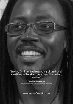 i-MAGAZINE’s inside back-cover with Franklin Mukakanga and his quote about Jeremy Griffith's explanation ending racism
